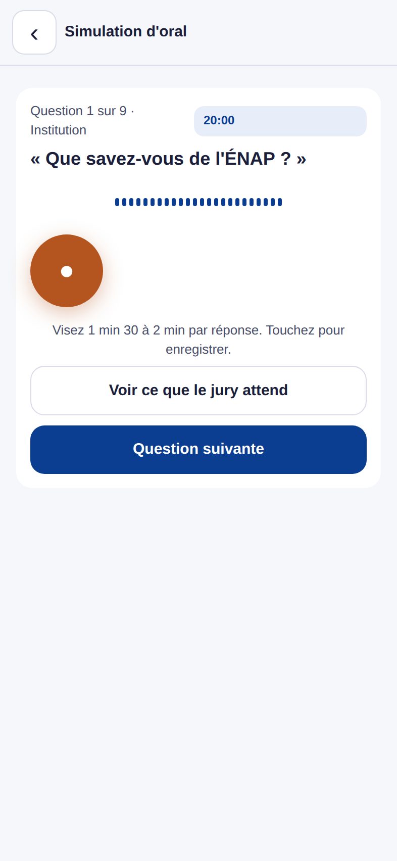 La simulation d'oral : une question du jury et l'enregistrement de la réponse
